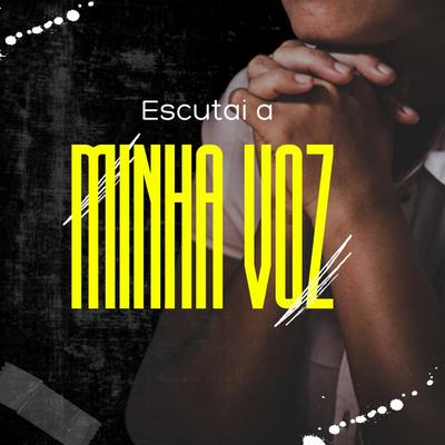 Escutai a Minha Voz's cover