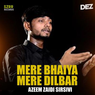 Mere Bhaiya Mere Dilbar's cover