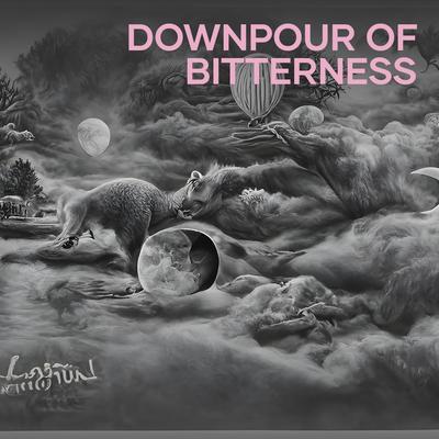 Downpour of Bitterness's cover