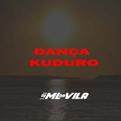 Dança Kuduro's cover