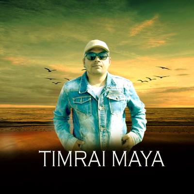 TIMRAI MAYA's cover