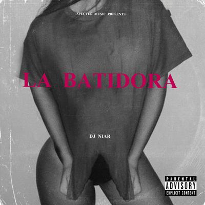 La Batidora's cover