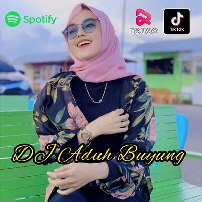 DJ ADUH BUYUNG - FULL BASS's cover