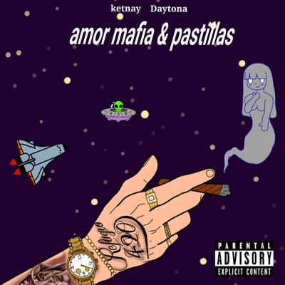Amor Mafia & Pastillas's cover