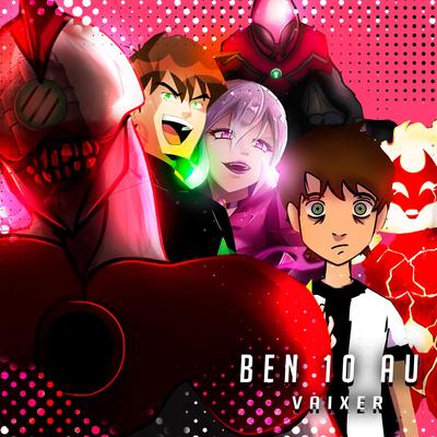 BEN 10 AU's cover