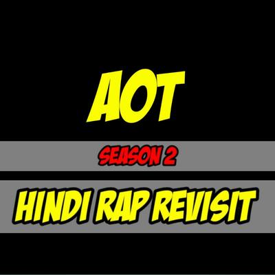 AOT Season 2 - Rap Revisit (feat. RAGE - The Rapper)'s cover