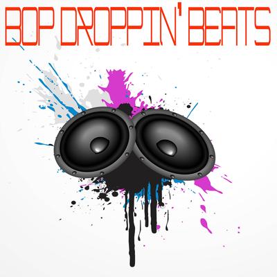 Bop Droppin' Beats's cover