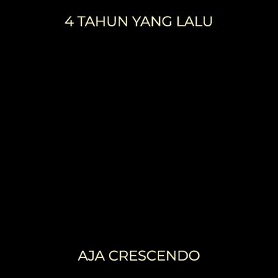 4 Tahun Yang Lalu's cover