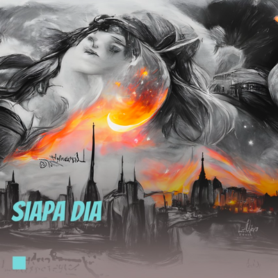 Siapa Dia's cover