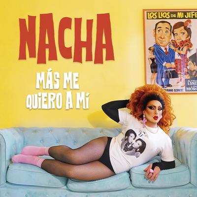 Nacha la Macha's cover