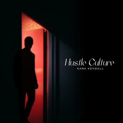 Hustle Culture's cover