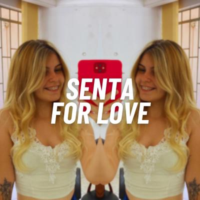 Senta for Love's cover