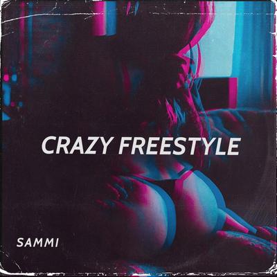 CRAZY FREESTYLE's cover