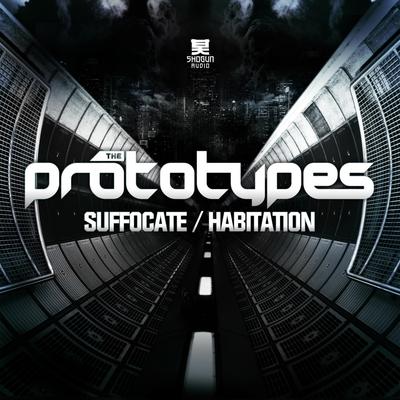 Suffocate By The Prototypes's cover