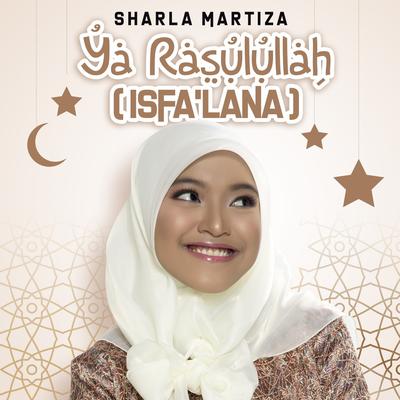 Ya Rasulullah (Isfa'Lana)'s cover