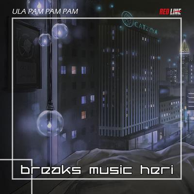 Helo Mama Fullbeat By Breaks Music Heri's cover