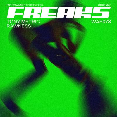 Rawness By Tony Metric's cover