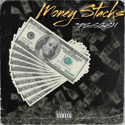 Money Stacks's cover