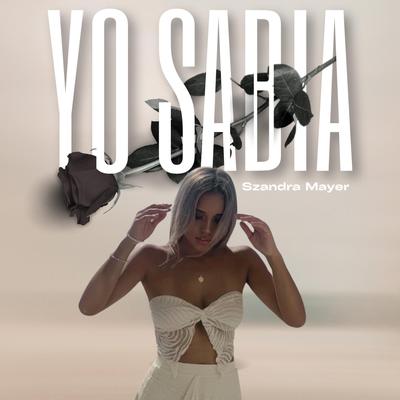 Yo Sabia By Mpax, Szandra Mayer's cover