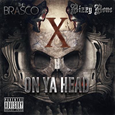 X On Ya Head's cover