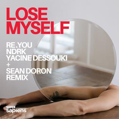 Lose Myself By Re.You, NDRK, Yacine Dessouki's cover