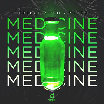 Medicine By Perfect Pitch, Rocco's cover