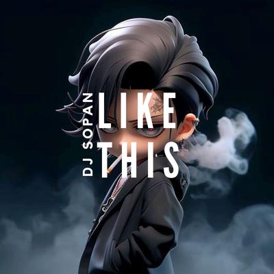 DJ Like This By Asia Project's cover