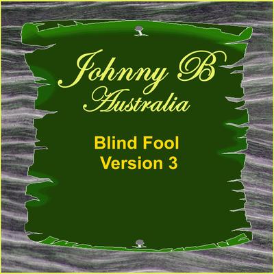 Blind Fool (Version 3)'s cover