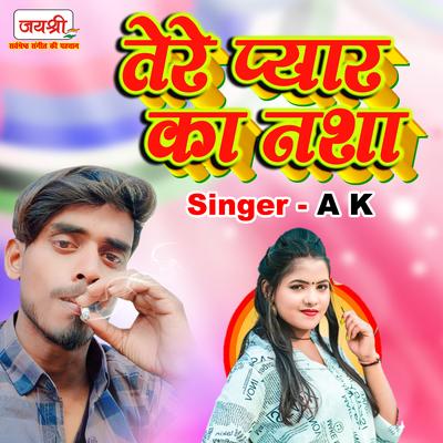 Tere Pyaar Ka Nasha's cover