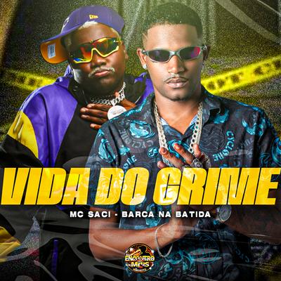 Vida do Crime's cover