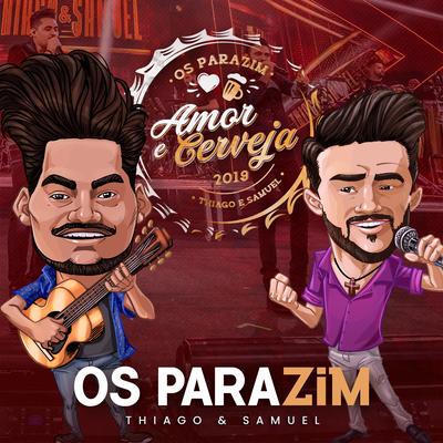 Amor e Cerveja By Os Parazim's cover