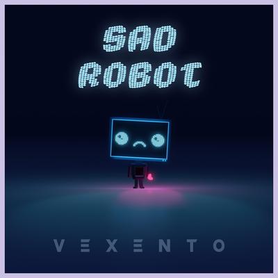 Sad Robot By Vexento's cover