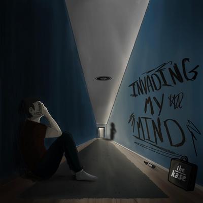 Invading My Mind's cover