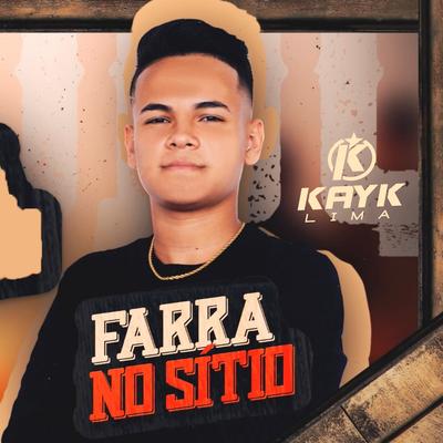 Farra no Sítio By Kayk Lima's cover
