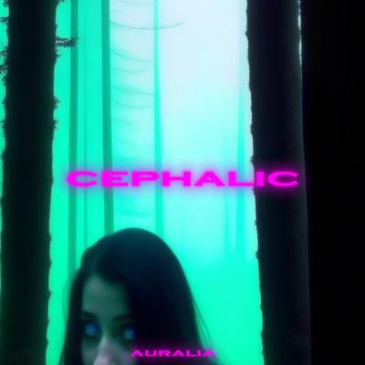 cephalic's cover