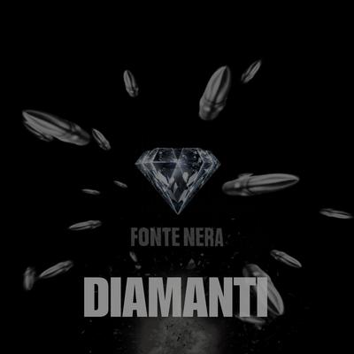DIAMANTI By FONTE NERA's cover