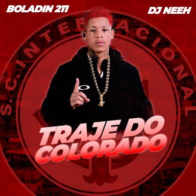 Traje do Colorado By Boladin 211, DJ Neeh's cover