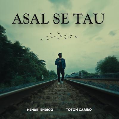 Asal Se Tau's cover