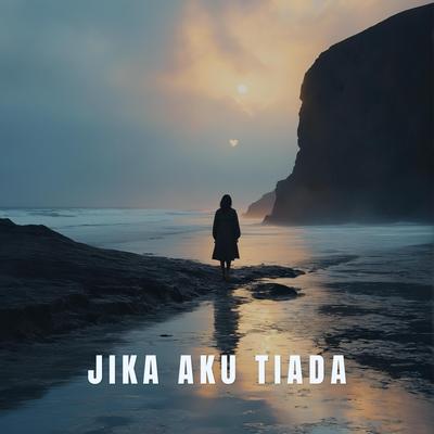 Jika aku tiada's cover