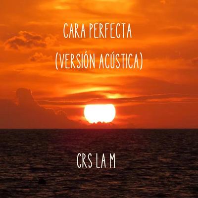 Cara Perfecta (Versión Acústica)'s cover