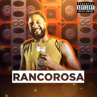 Rancorosa By Bryan do Arrocha's cover