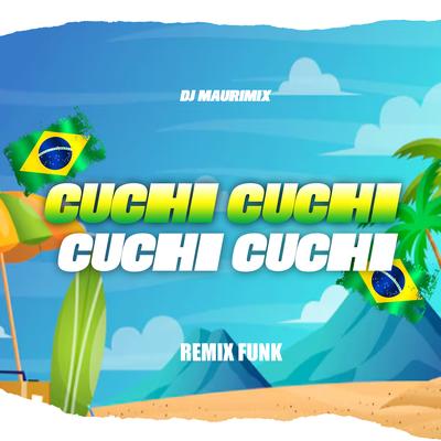 Cuchi Cuchi (Remix)'s cover