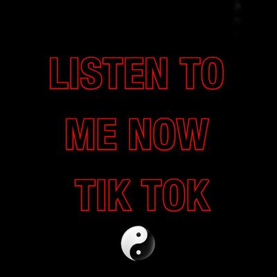 Listen To Me Now Tik Tok By DDark, Sensei D's cover