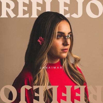 Reflejo By Janaimar's cover