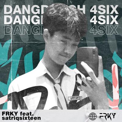 DANGDUTCH 4SIX (feat. satriqsixteen)'s cover