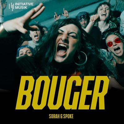 BOUGER By Sorah, Spoke's cover