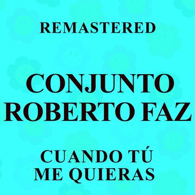 Conjunto Roberto Faz's cover