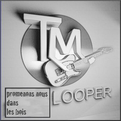 TM LOOPER's cover
