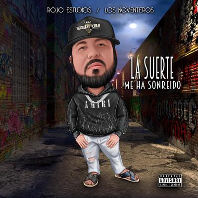 La Suerte Me a Sonreido's cover