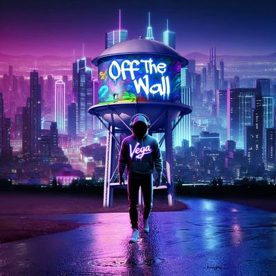 Off the Wall By Vega the Poet's cover